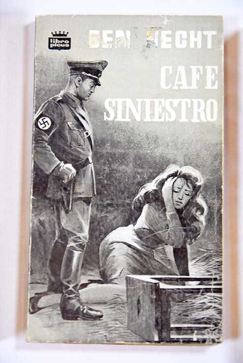 Caf siniestro / Ben Hecht