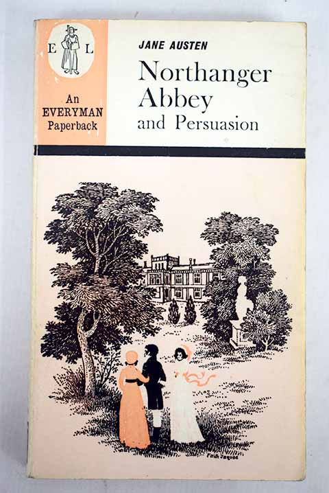 Northanger Abbey Persuasion / Jane Austen