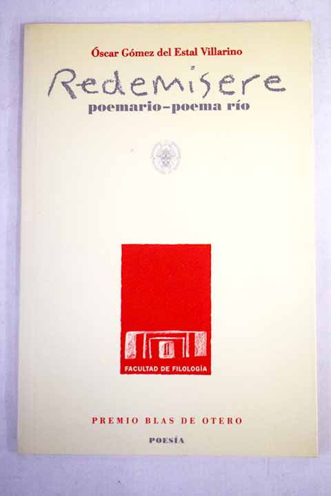 Redemisere poemario poema ro / scar Gmez del Estal Villarino