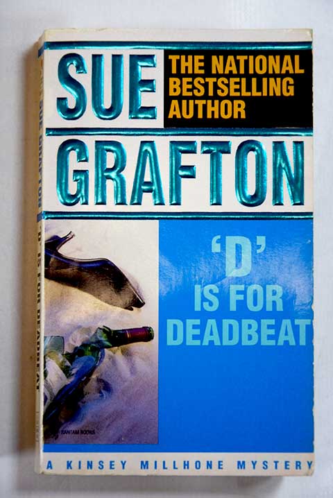 D is for deadbeat / Sue Grafton