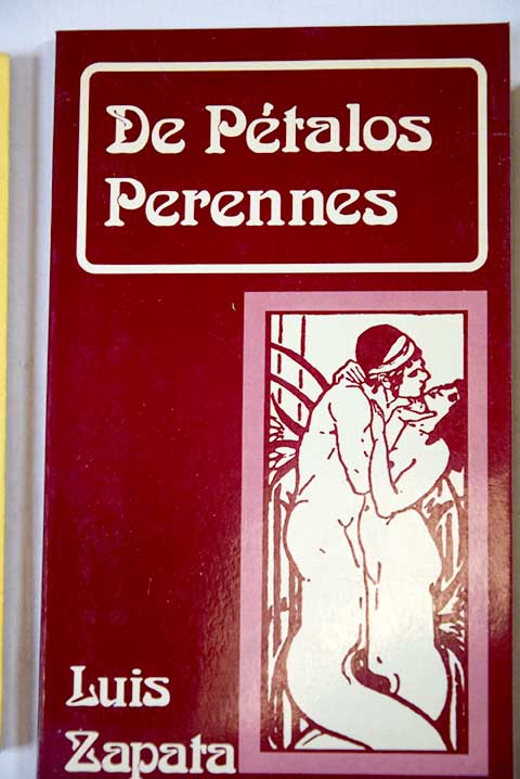 De ptalos perennes / Luis Zapata