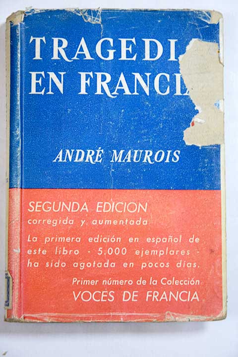 Tragedia en Francia / Andr Maurois