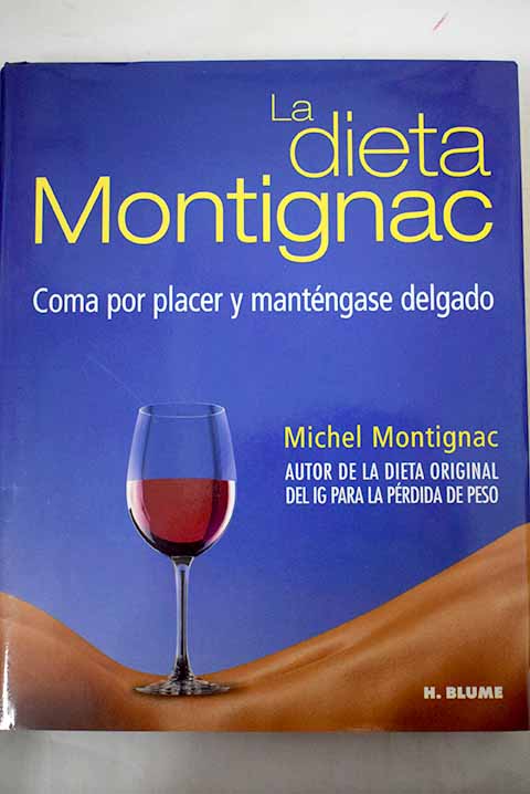 La dieta Montignac / Michel Montignac