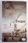El cuarto arcano | Florencia Bonelli El cuarto arcano | Florencia Bonelli