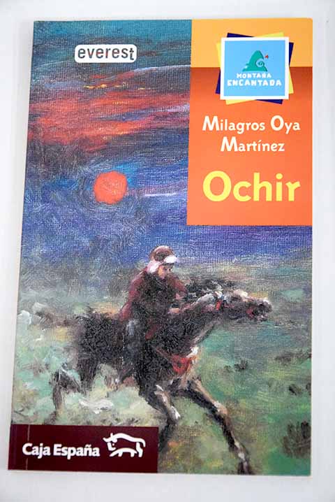 Ochir / Milagros Oya Martnez
