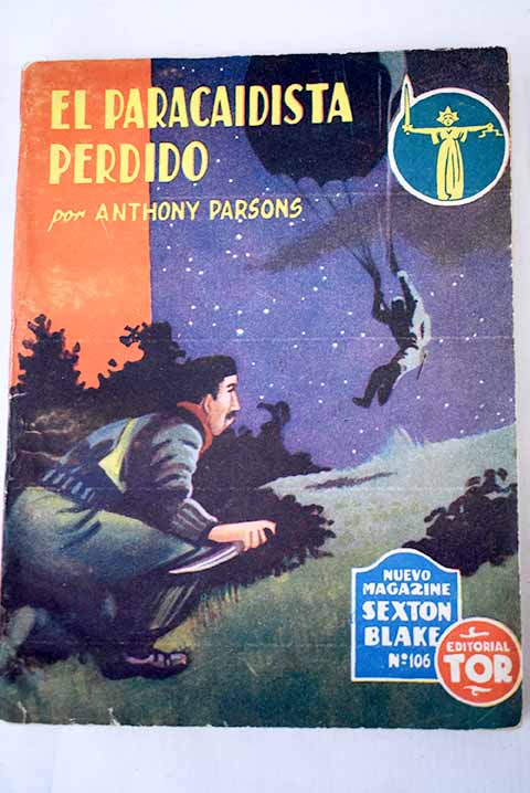 El paracaidista perdido / Anthony Parsons