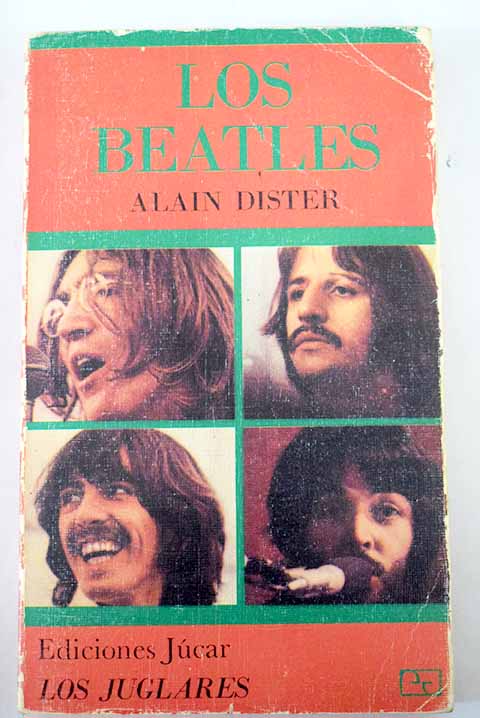 Los Beatles / Alain Dister