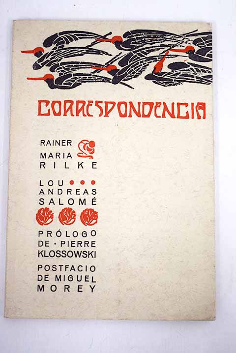 Correspondencia / Rainer Maria Rilke