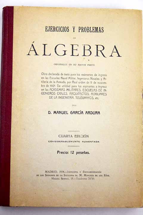 Ejercicios y problemas de Algebra / Manuel Garca Ardura
