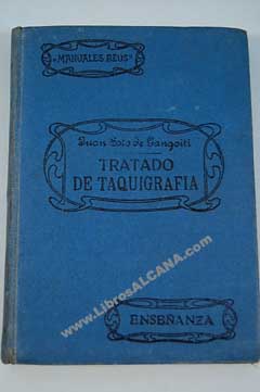 Tratado de Taquigrafa / Juan Soto de Gangoiti