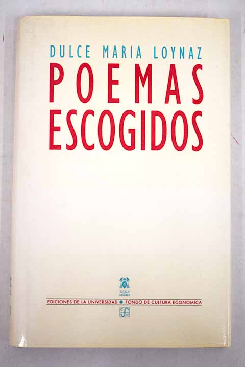 Poemas escogidos / Dulce Mara Loynaz