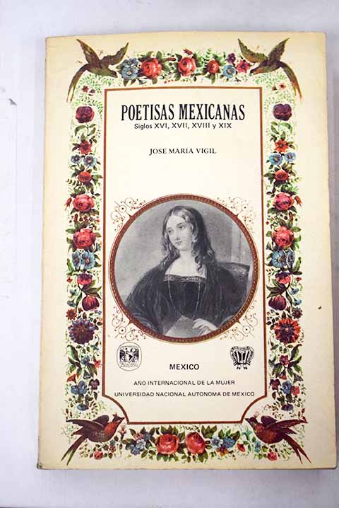 Poetisas mexicanas siglos XVI XVII XVIII y XIX