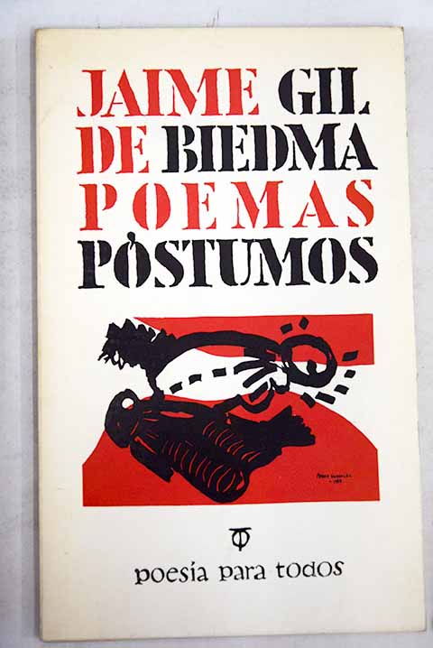 Poemas pstumos 1965 1967 / Jaime Gil de Biedma