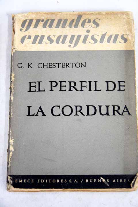 El perfil de la cordura / G K Chesterton