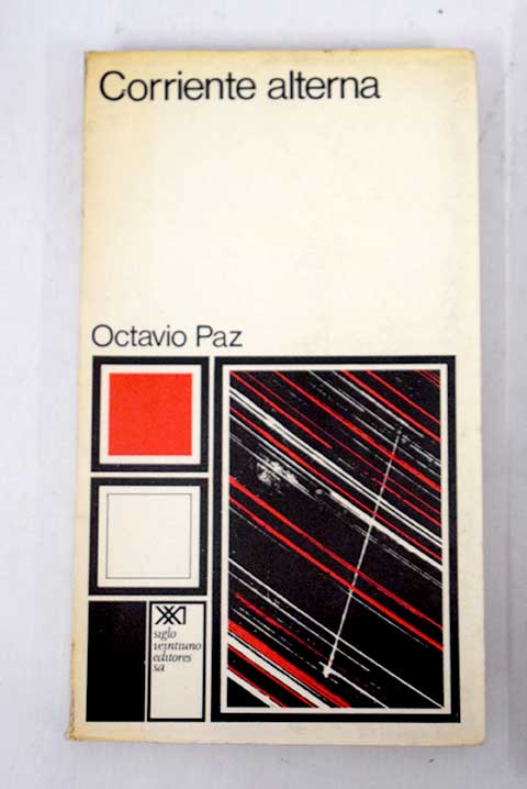 Corriente alterna / Octavio Paz