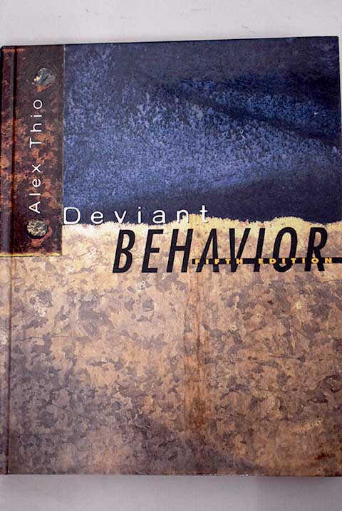 Deviant behavior / Alex Thio