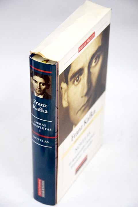 Novelas El desaparecido Amrica El proceso El castillo / Franz Kafka