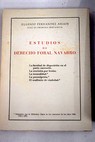 Estudios de derecho foral navarro / Eugenio Fernndez Asiain