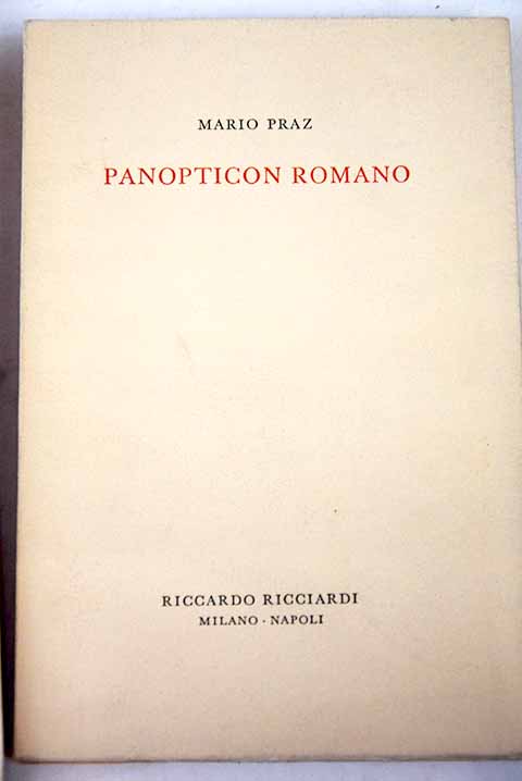 Panopticon Romano / Mario Praz