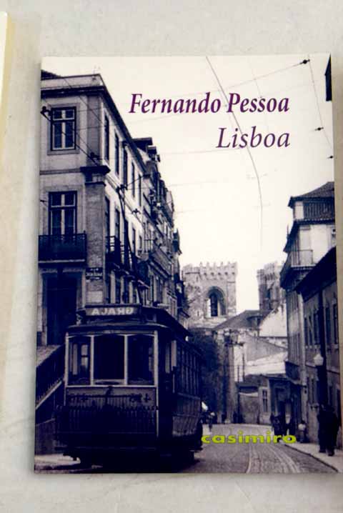 Lisboa lo que el turista debe ver / Fernando Pessoa