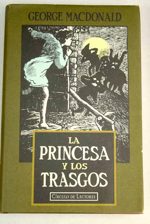 La princesa y los trasgos / George MacDonald