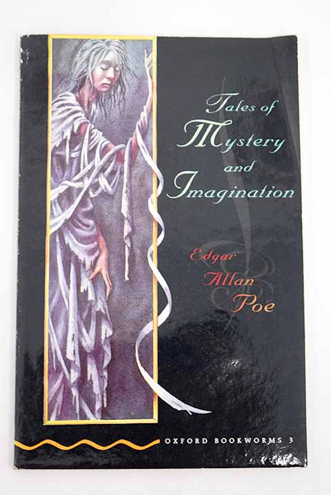 Tales of mystery and imagination / Edgar Allan Poe