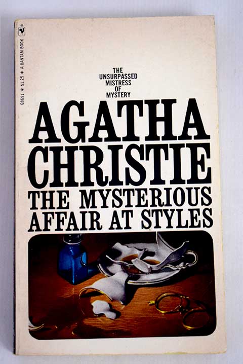 The mysterious affair at styles / Agatha Christie