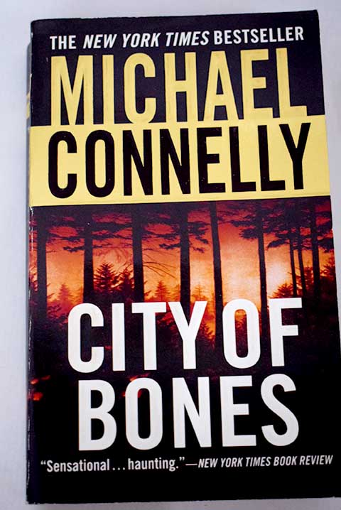 City of bones / Michael Connelly