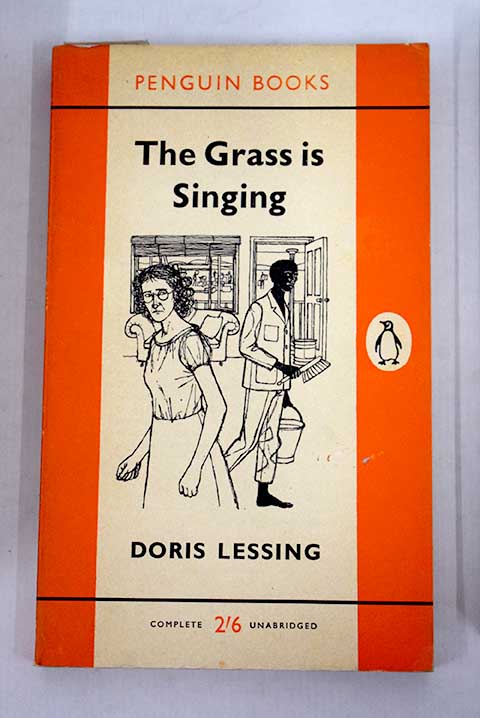 The grass is singing / Doris Lessing