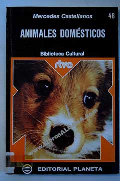 Animales domsticos / Mercedes Castellanos