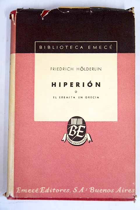 Hiperin o El eremita en Grecia / Friedrich Holderlin