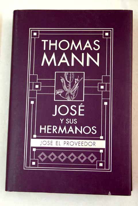 Jos el proveedor / Thomas Mann