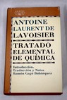 Tratado elemental de química / Antoine Laurent de Lavoisier