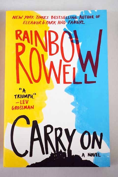 Carry on / Rainbow Rowell