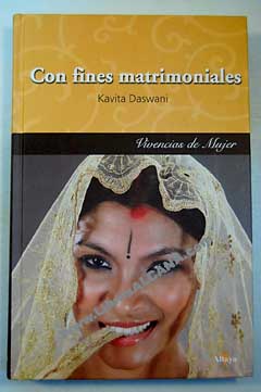Con fines matrimoniales / Kavita Daswani