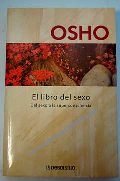 El libro del sexo / Osho