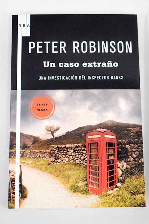 Un caso extrao / Peter Robinson