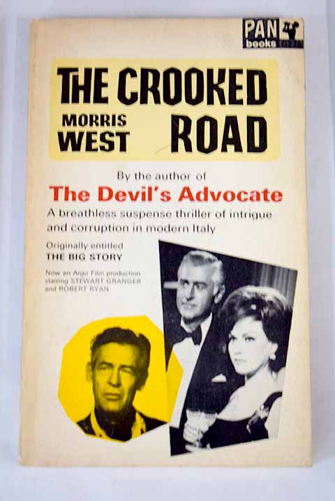 The crooked road / Morris West