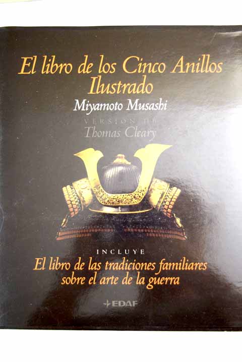 El libro de los cinco anillos ilustrado / Musashi Miyamoto