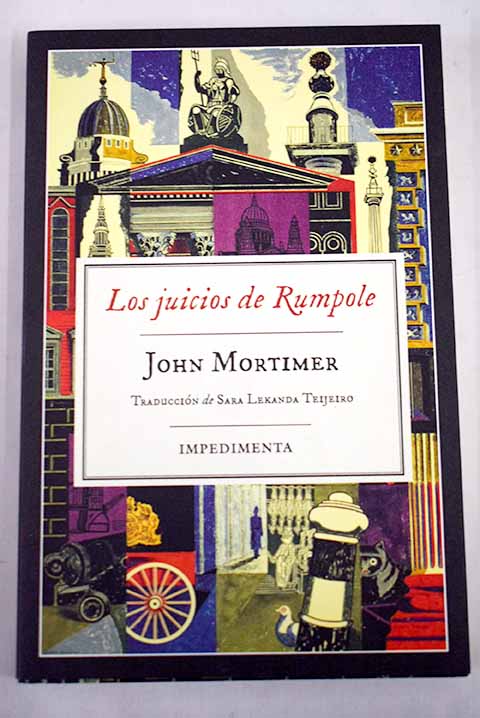 Los juicios de Rumpole / John Clifford Mortimer