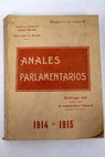 Anales parlamentarios 1914 y 1915