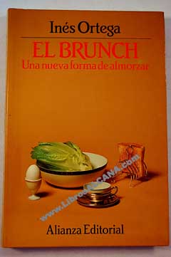 El brunch una nueva forma de almorzar / Ins Ortega