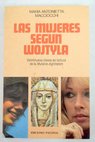 Las mujeres según Wojtyla veintinueve claves de lectura de la Mulieris dignitatem / Maria Antonietta Macciocchi