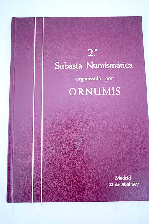 2 venta pblica de Ornumis se celebrar en Madrid el da 22 de abril de 1977