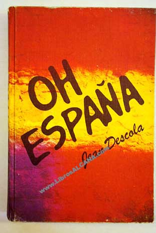Oh Espaa / Jean Descola