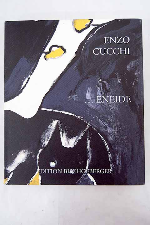 Eneide / Enzo Cucchi