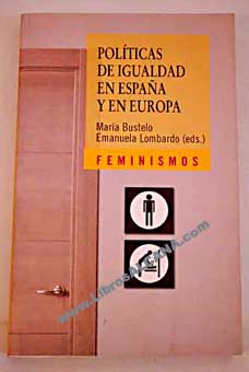 Polticas de igualdad en Espaa y en Europa afinando la mirada