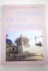 Poemas de los andamios / Antonio Castro y Castro