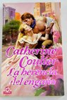 La herencia del engao / Catherine Coulter