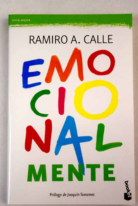 Emocionalmente / Ramiro Calle